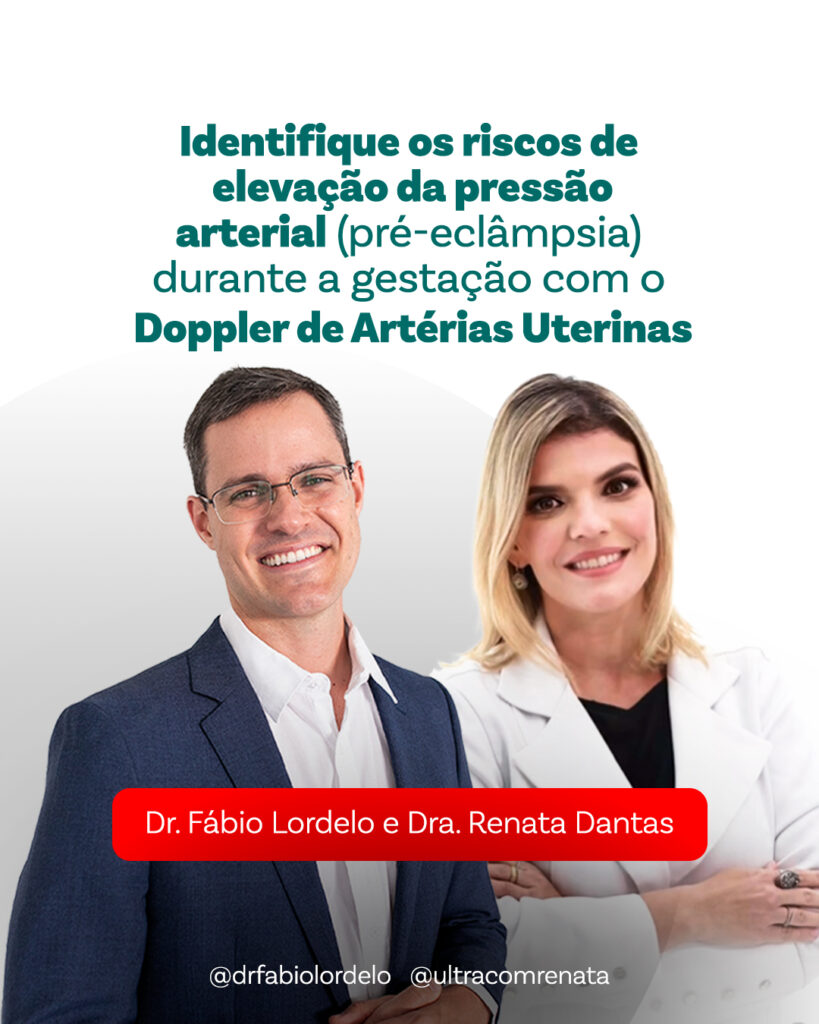 Doppler de Artérias Uterinas para rastreio de pré-eclâmpsia